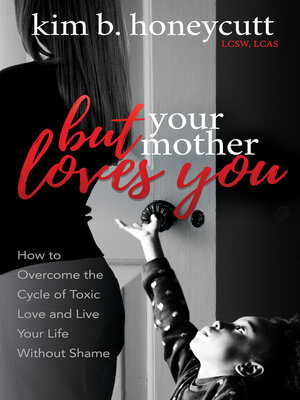 cover image of But Your Mother Loves You